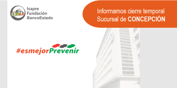 Cierre temporal sucursal Concepción