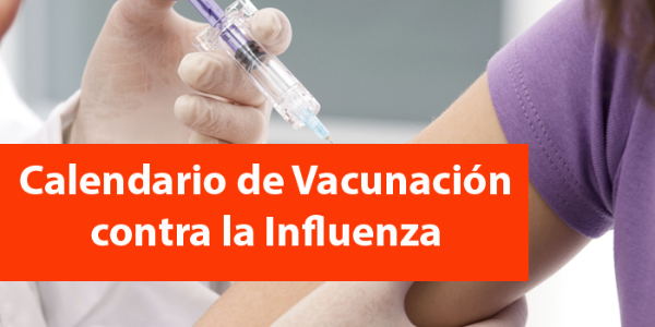 Calendario de Vacunación contra la Influenza