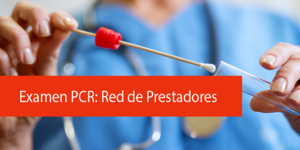 Examen PCR: Red de prestadores