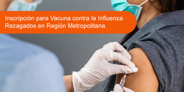 Inscripción Vacuna Contra la Influenza para Rezagados R.M.