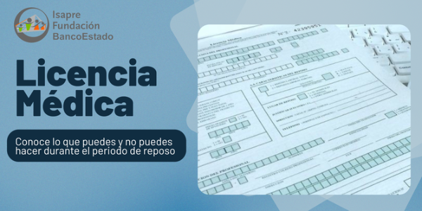 Todo lo que debes saber sobre tu licencia médica y el período de reposo