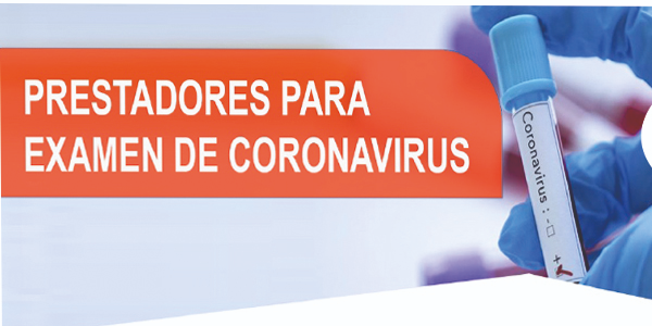 Prestadores para examen de Coronavirus