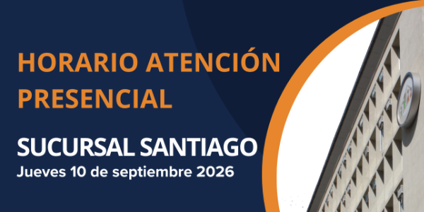 Horario de atención presencial 10 de septiembre en Región Metropolitana