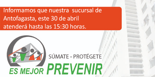 Sucursal de Antofagasta, atenderá publico hasta las 15:30 horas