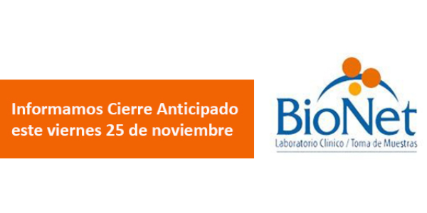 Cierre Anticipado de Bionet 25 de noviembre